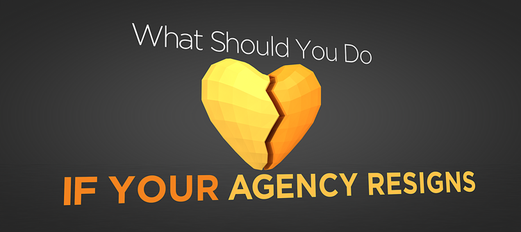 What if your marketing agency quits